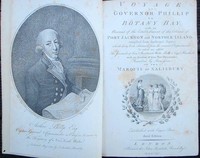 The Voyage of Governor Phillip to Botany Bay; with an account of the establishment of the colonies of Port Jackson & Norfolk Island...